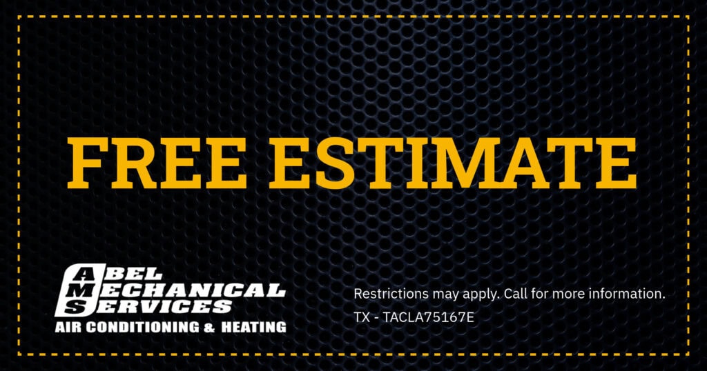FREE ESTIMATE. Restrictions may apply. Call for more information.